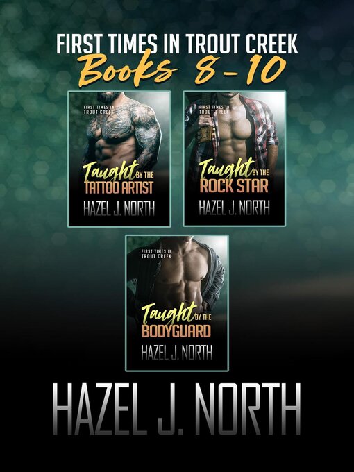 Title details for First Times in Trout Creek by Hazel J. North - Available